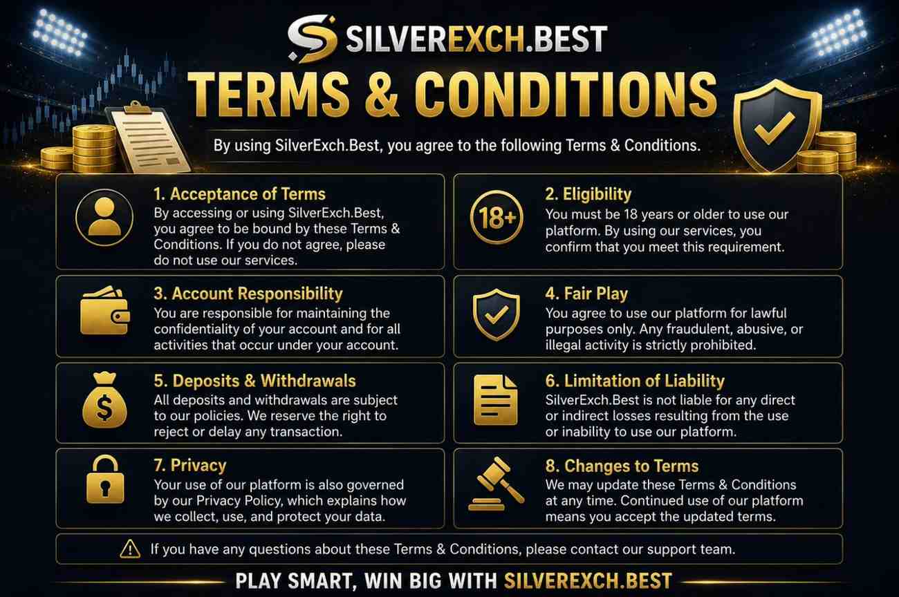 SilverExch Terms & Conditions