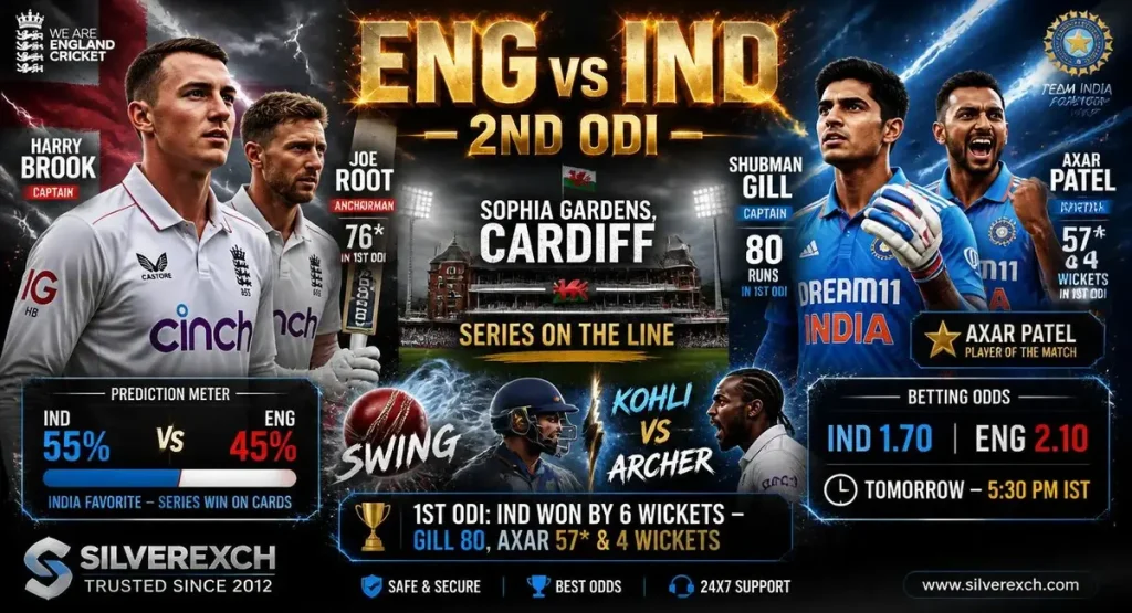 ENG vs IND 2nd ODI 2026 match prediction Shubman Gill Axar Patel Dream11 team Sophia Gardens pitch report betting odds Silverexch