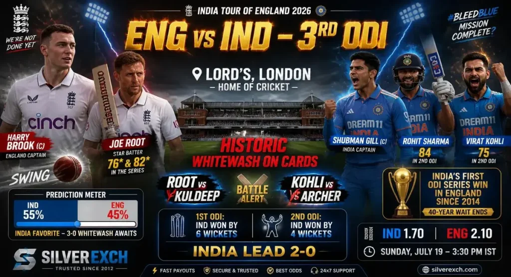 ENG vs IND 3rd ODI 2026 match prediction India whitewash Lord's Dream11 team betting odds Silverexch